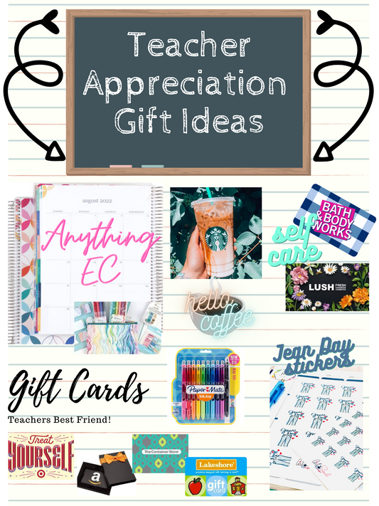 Teacher Appreciation Week Gift Ideas