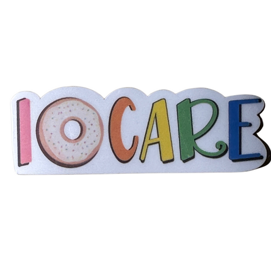 I Donut Care Sticker