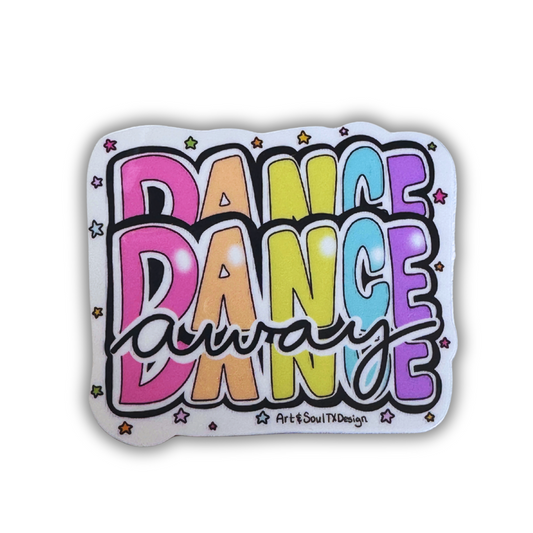 Dance Away Sticker