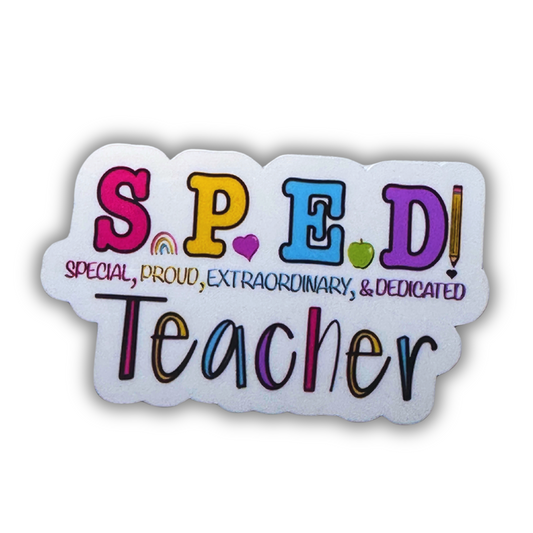 SPED Teacher Sticker